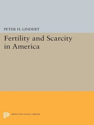 cover image of Fertility and Scarcity in America